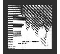 Girls In Synthesis - Die Leere (Ep) [VINYL]