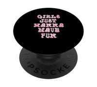 Girls Just Wanna Have Fun PopSockets Adhesive PopGrip