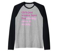 Girls Just Wanna Have Functioning Roles in Society Raglan Baseball Tee