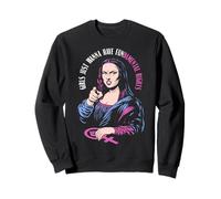 Girls Just Wanna Have Fundamental Rights Feminist Mona Lisa Sweatshirt