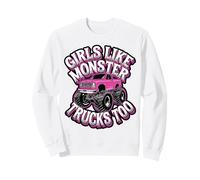 Girls Like Monster Trucks Too Graphic Sweatshirt