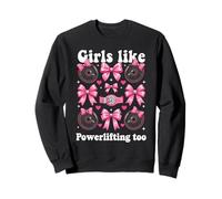 Girls Like Powerlifting Too Pink Bow Sweatshirt
