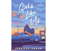 Girls Like Us: 2 (Some Girls Do)