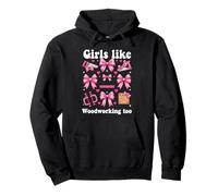 Girls Like Woodworking Too Pink Bow Pullover Hoodie