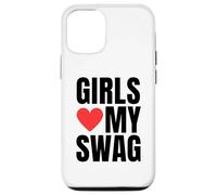 Girls Love My Swag - Funny Humorous Sarcasm Statement Humor Case for iPhone 12/12 Pro