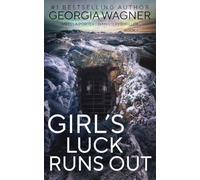 Girl's Luck Runs Out: 7 (An Ella Porter FBI Mystery Thriller)