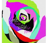 Girls Make the World Go Round