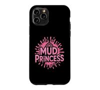 Girls MUD PRINCESS Run Muddy Dirt Trail Queen My Mudder Girl Case for iPhone 11 Pro