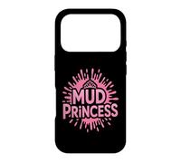 Girls MUD PRINCESS Run Muddy Dirt Trail Queen My Mudder Girl Case for iPhone 17 Pro