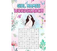 Girls Names Wordsearch Book | 6x9 inch size | Fun Word puzzle games | Activities for boys and girls | Search, look and find words