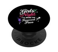 Girls Night I'll Bring the Innocent Face Sarcastic Party PopSockets Adhesive PopGrip
