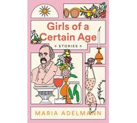 Girls of a Certain Age