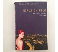 Girls on Film (A-List, 2)