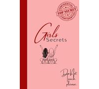 Girls Secrets: Girls journal ages 8-16, Inspirational writing notebook, Positive affirmations for girls