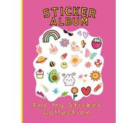 Girl's Sticker Book: My Sticker Collection - Kids Sticker Book