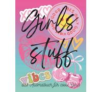 Girls Stuff - das Ausmalbuch für coole Girls