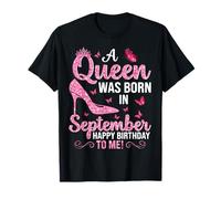 Girls This Queen was Born in September Happy Birthday to Me T-Shirt