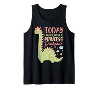 Girls Today I Want to Be A Princess Dinosaur Tank Top