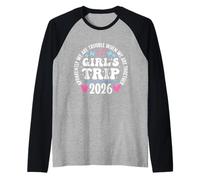 Girls Trip 2026 Apparently are Trouble When We are Together Raglan Baseball Tee