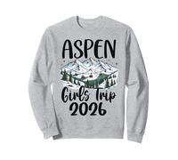 Girls Trip 2026 Aspen Mountain Ski Resort Sweatshirt