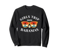 Girls Trip 2026 Bahamas Cruise Vacation Travel Sweatshirt