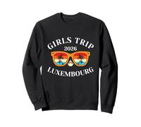 Girls Trip 2026 Luxembourg Spring Break 2026 Cruise Vacation Sweatshirt