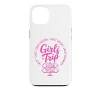 Girls Trip 2026 Texas Matching Womens Southern Getaway Case for iPhone 13