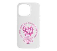 Girls Trip 2026 Texas Matching Womens Southern Getaway Case for iPhone 14 Pro Max