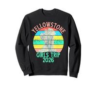 Girls Trip 2026 Yellowstone Sweatshirt