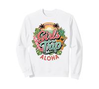 Girls Trip Aloha Hawaii Beach Vacation Sweatshirt