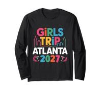 Girls Trip Atlanta 2027 Matching Group Travel Long Sleeve T-Shirt
