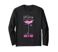Girls Trip Beach Drink Hot Springs Arkansas Long Sleeve T-Shirt