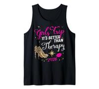 Girls Trip Better Than Therapy 2026 Las Vegas Womens Weekend Tank Top