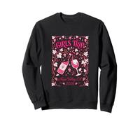 Girls Trip California Wine Tasting Vineyard Tour Sweatshirt