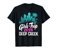 Girls Trip Deep Creek 2026 Vacation Weekend Birthday Squad T-Shirt