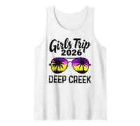 Girls Trip Deep Creek 2026 Vacation Weekend Birthday Squad Tank Top