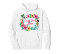 Girls Trip Maui Hawaii Beach Vacation Memories Pullover Hoodie