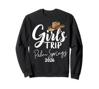 Girls Trip Palm Springs 2026 Vacation Weekend Birthday Squad Sweatshirt