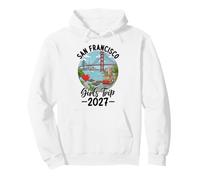 Girls Trip San Francisco 2027 Vacation Pullover Hoodie