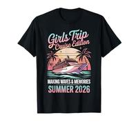 Girls Trip Summer 2026 Cruise Ship Vacation Matching Friend T-Shirt