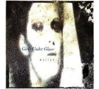 Girls Under Glass - Exitus