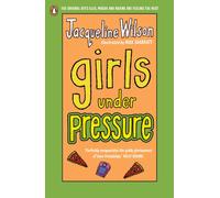 Girls Under Pressure: Rediscover the Girls series from the bestselling author of Think Again: 2 (Girls, 2)