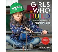 Girls Who Build