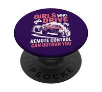 Girls Who Drive Remote Control Can Outrun You RC Car Design PopSockets Adhesive PopGrip