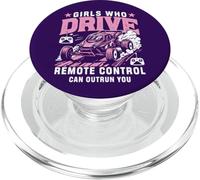 Girls Who Drive Remote Control Can Outrun You RC Car Design PopSockets PopGrip for MagSafe