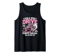 Girls Who Drive Remote Control Can Outrun You RC Car Design Tank Top