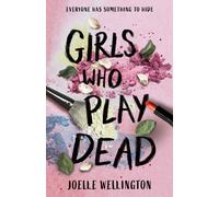 Girls Who Play Dead