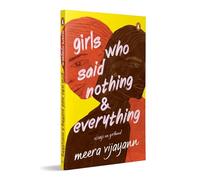 Girls Who Said Nothing and Everything