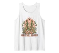 Girls Will Be Girls Praying Mantis Botanical Humor Tank Top
