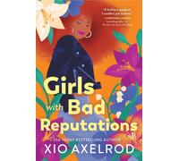 Girls with Bad Reputations